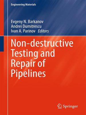 cover image of Non-destructive Testing and Repair of Pipelines